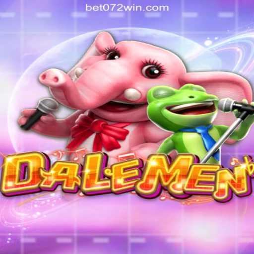 Exploring the Thrilling World of DALEMEN on 072win.COM Platform