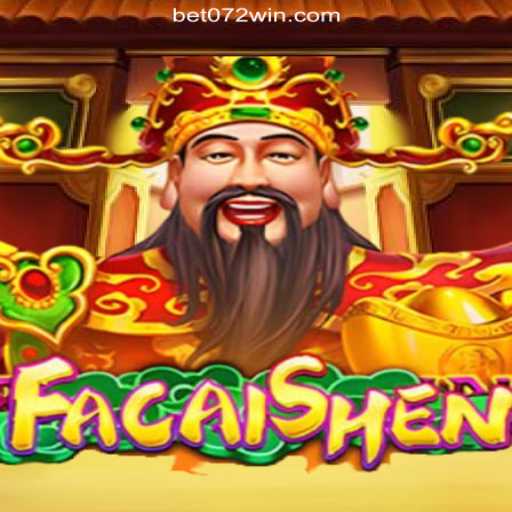 Discovering FaCaiShen on 072win.COM: A Deep Dive into Brazil's Favorite Slot Game
