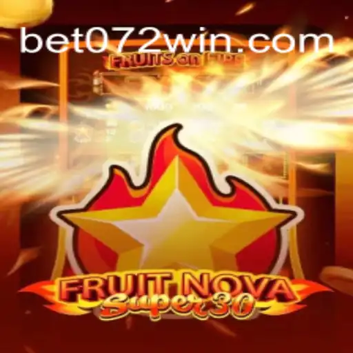 Discover the Exciting World of FruitrNovaSupe30 on the 072win.COM Platform-Oficial Slots Brasil